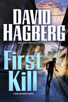 First Kill by David Hagberg