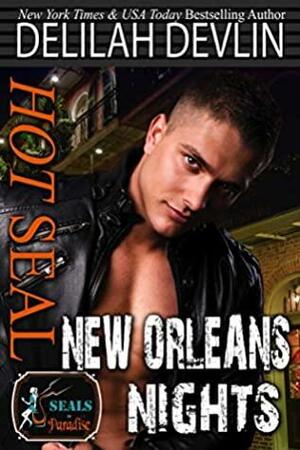 Hot SEAL, New Orleans Nights by Delilah Devlin