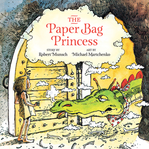 Paper Bag Princess Unabridged by Robert Munsch