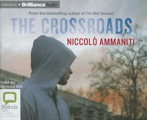 The Crossroads by Niccolò Ammaniti