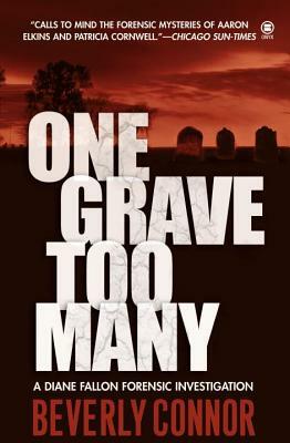One Grave Too Many by Beverly Connor