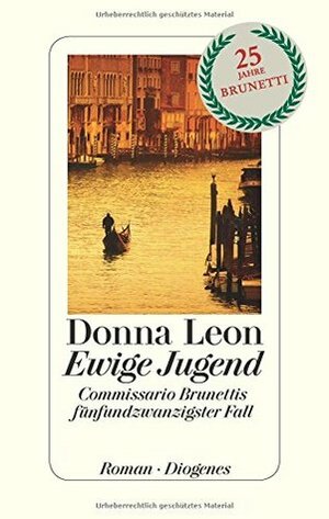 Ewige Jugend by Donna Leon