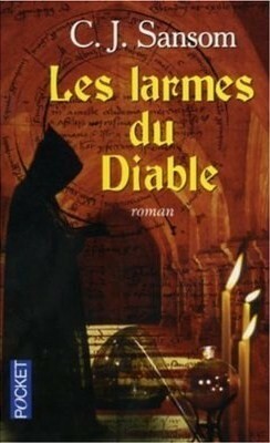 Les larmes du Diable by C.J. Sansom