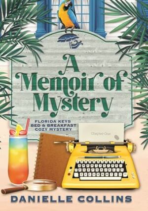 A Memoir of Mystery by Danielle Collins