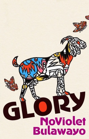 Glory by NoViolet Bulawayo