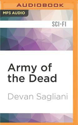 Army of the Dead by Devan Sagliani
