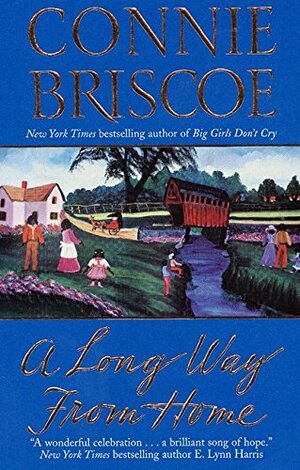 A Long Way from Home by Connie Briscoe