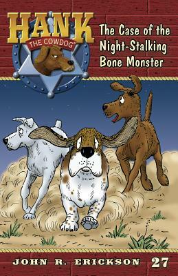 The Case of the Night-Stalking Bone Monster by John R. Erickson