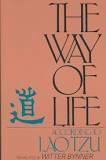 The Way of Life According to Lao Tzu by Witter Bynner