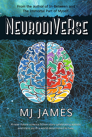 NeurodiVeRse by MJ James