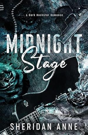 Midnight Stage by Sheridan Anne