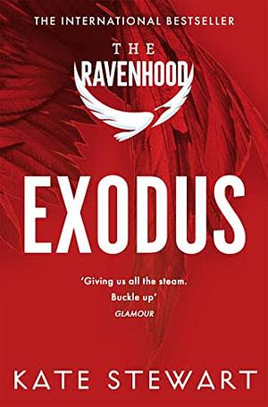 Exodus: Ravenhood Book 2 by Kate Stewart