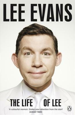 The Life of Lee by Lee Evans