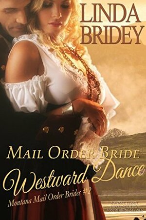 Westward Dance by Linda Bridey