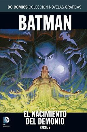 Batman: El nacimiento del Demonio Parte 2 by Norm Breyfogle, Denny O'Neil