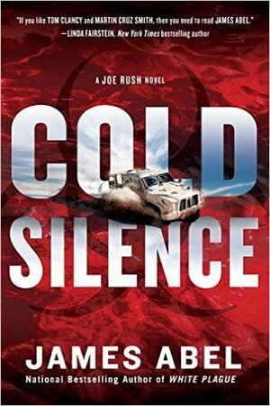 Cold Silence by James Abel