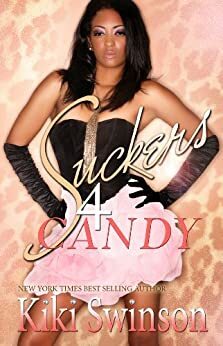 Suckers 4 Candy by Kiki Swinson