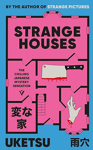 Strange Houses by Uketsu