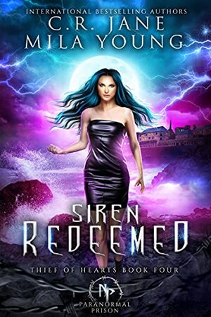 Siren Redeemed by C.R. Jane, Mila Young