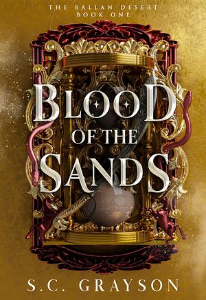 Blood of the sands by S c grayson