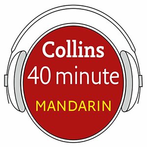 Collins 40 Minute Mandarin by HarperCollins Publishers