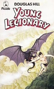 Young Legionary: The Earlier Adventures Of Keill Randor by Douglas Arthur Hill