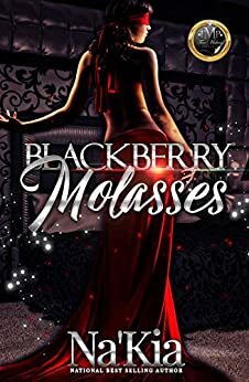 Blackberry Molasses by Na'Kia