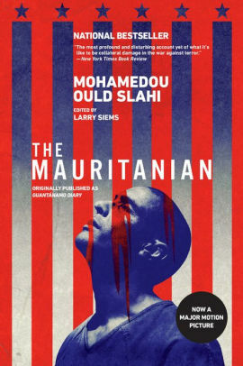 The Mauritanian by Mohamedou Ould Slahi