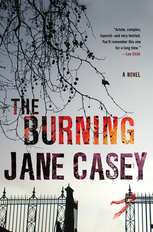 The Burning by Jane Casey