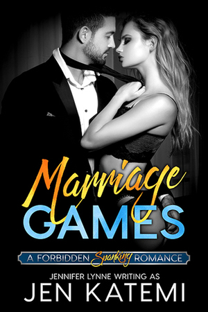 Marriage Games by Jen Katemi
