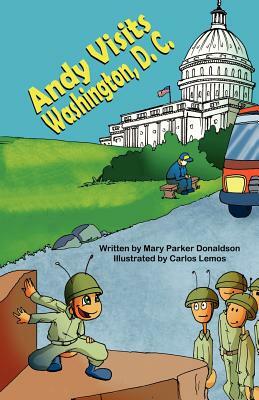 Andy Visits Washington, D. C. by Mary Parker Donaldson