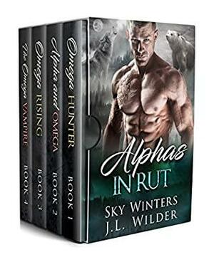 Alphas In Rut by Sky Winters, J.L. Wilder