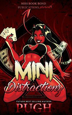 Mini Distractionz by Pugh