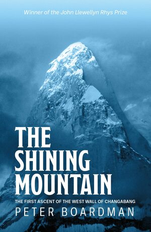 The Shining Mountain by Peter Boardman