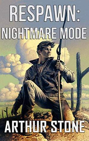 Nightmare Mode by Arthur Stone