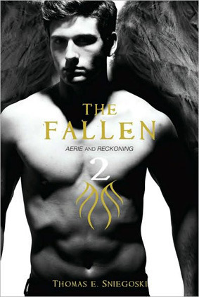 The Fallen Bind-up #2: Aerie & Reckoning by Thomas E. Sniegoski