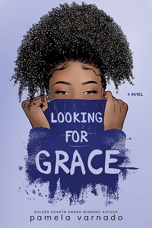 Looking for Grace by Pamela Varnado