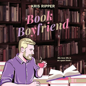 Book Boyfriend by Kris Ripper