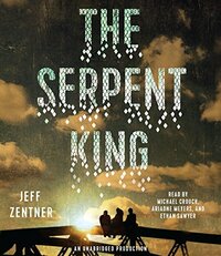 The Serpent King by Jeff Zentner