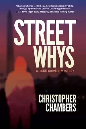 StreetWhys by Christopher Chambers