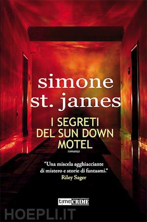 I segreti del Sun Down Motel by Simone St. James