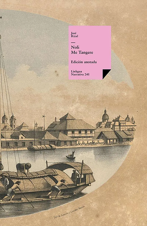 Noli Me Tangere by José Rizal