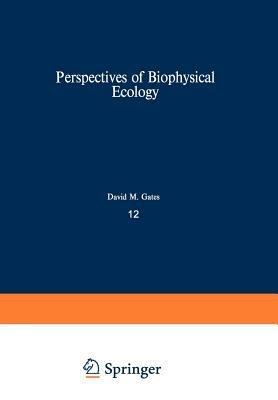 Perspectives of Biophysical Ecology by 