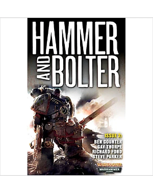 Hammer and Bolter: Issue 2 by Christian Dunn