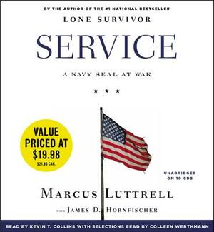 Service by Luttrell Marcus, Marcus Luttrell, James Hornfischer