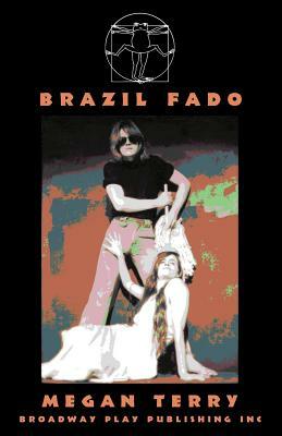 Brazil Fado by Megan Terry