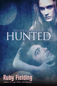 Hunted: a Shifters' World novella by Ruby Fielding