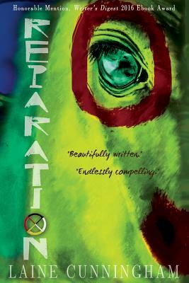 Reparation Award Edition: A Novel of Modern Native American Lives by Laine Cunningham