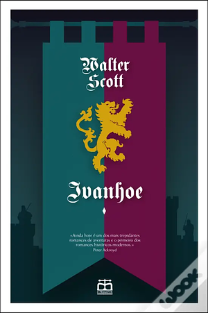 Ivanhoe by Walter Scott