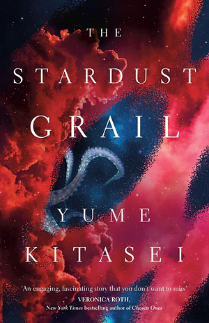 The Stardust Grail by Yume Kitasei